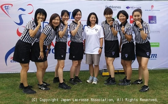 17女子ワールドカップ 日本審判団の活動 一般社団法人日本ラクロス協会 アーカイブサイト Relax